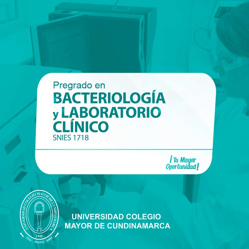 Bakteriologie und klinisches Labor – University College of Cundinamarca