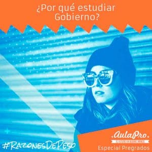 ¿Por qué estudiar Gobierno y Asuntos Públicos? - razones de peso - Especial Pregrados - AulaPro