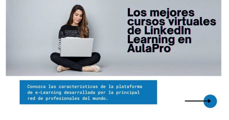 LinkedIn Learning Y Sus Mejores Cursos Virtuales En AulaPro - AulaPro